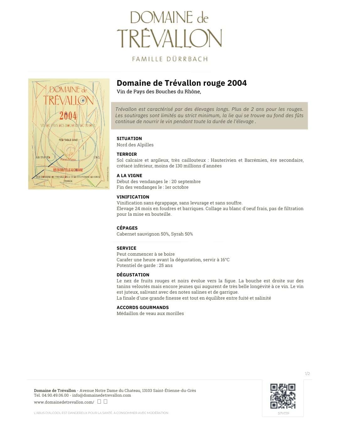 Domaine de TREVALLON rouge 2004 en Magnum