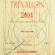 Domaine de Trevallon 2004